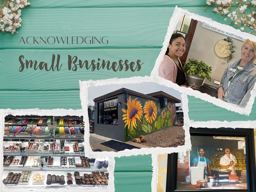 Blog cover reading “Acknowledging Small Businesses”, featuring photos of small business owners, a coffee shop exterior, and a large selection of colorful crafted chocolates and desserts.